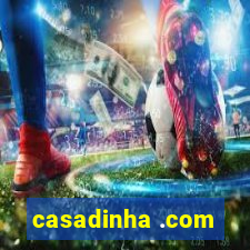 casadinha .com